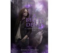 A Belles Dents Léa Bacal, T2 - Anne Bardelli - Du Petit Caveau Eds - broché - Roman