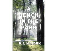 A Bench in the Park