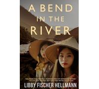 A Bend In The River