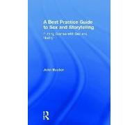 A Best Practice Guide To Sex And Storytelling