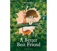 A Better Best Friend by Olivier Tallec Olivier Tallec (Auteur)