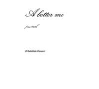 A better me: journal di gratitudine e manifestazione da un mese