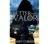A Better Part Of Valor