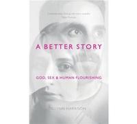 A Better Story by Glynn Author Harrison Inconnu (Auteur)