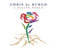 Chris De Burgh A Better World (CD)