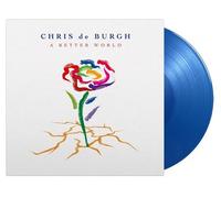 Chris De Burgh – A Better World – Vinyle 2LP Édition limitée 180 g Bleu translucide