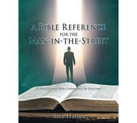 A Bible Reference For The Man-In-The-Street
