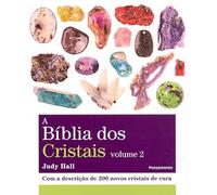 A Bíblia dos Cristais - Volume 2 (Em Portuguese do Brasil)