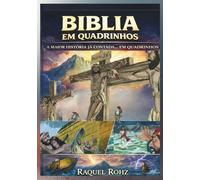 A Bíblia em Quadrinhos - A Maior História Já Contada, Trazida à Vida em Quadrinhos