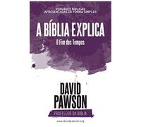 A Bíblia Explica O Fim Dos Tempos?