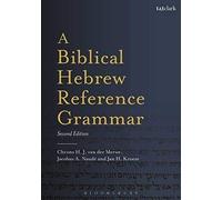 A Biblical Hebrew Reference Grammar: Second Edition