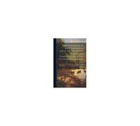 A Bibliographical And Historical Essay On The Dutch Books And Pamphlets Relating To New-Netherland: And To The Dutch West-India Company And To Its Pos