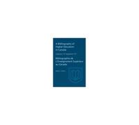 A Bibliography Of Higher Education In Canada Supplement 1971 / Bibliographie De L'enseignement Superieur Au Canada Supplement 1971