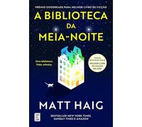 A Biblioteca da Meia-Noite