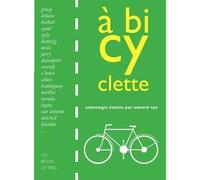 A Bicyclette - Edward Nye - Belles Lettres - broché - Anthologie