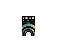 A Big Bang In A Little Room