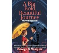 A Big Bold Beautiful Journey (Movie Review): A look at the film’s cast, production journey, potential plot twists, and key insights to know before its release.