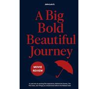 A Big Bold Beautiful Journey (Movie Review): A Look into an exciting film experience, Behind the Scenes, The Plot twist, and Things you should know before the Release Date
