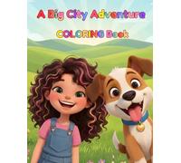 A Big City Adventure Coloring Book: From the Little Big Stories world
