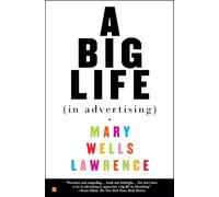 A Big Life In Advertising