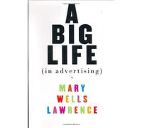 A Big Life in Advertising