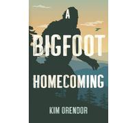 A Bigfoot Homecoming