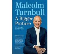 A Bigger Picture: With new foreword