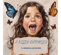 A Billion Butterflies