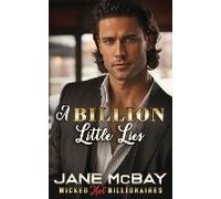 A Billion Little Lies