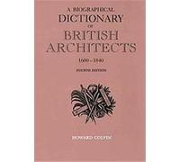 A Biographical Dictionary of British Architects 1600-1840, Paul Mellon Centre for Studies in British Art Howard Colvin (Auteur)