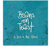 Beans On Toast A Bird in the Hand (CD) Album