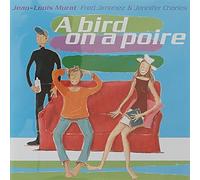 A Bird On A Poire CD