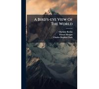 A Bird's-eye View Of The World