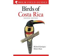 Field Guide To Birds Of Costa Rica