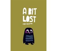Chris Haughton – A Bit Lost – Roman jeunesse – Broché