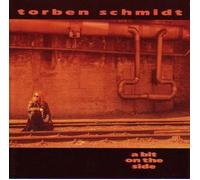 Torben Schmidt - Bit on the Side
