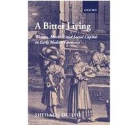 A Bitter Living Sheilagh Ogilvie (Auteur)