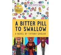 A Bitter Pill To Swallow