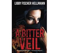 A Bitter Veil: A Young American Woman in Khomeini's Islamic Republic