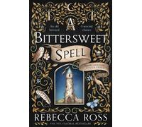 A Bittersweet Spell - Rebecca Ross - Magpie - ebook (ePub) - Livre