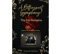 A Bittersweet Symphony!: The Ink Remains.