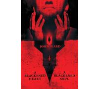 A Blackened Heart, A Blackened Soul