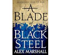 A Blade of Black Steel: Book Two of the Crimson Empire