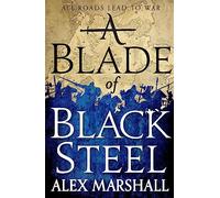 A Blade of Black Steel: Book Two of the Crimson Empire