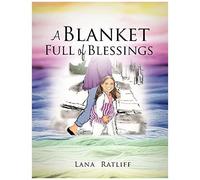 A Blanket Full Of Blessings