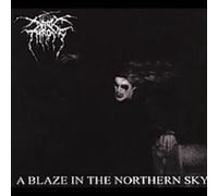 A Blaze In The Northern Sky by Dark Throne (2003-08-18)
