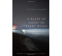 A Blaze Of Light In Every Word: Analyzing The Popular Singing Voice