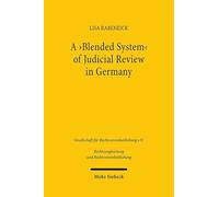A 'blended System' of Judicial Review in Germany