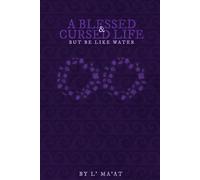 A Blessed & Cursed Life