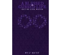 A Blessed & Cursed Life